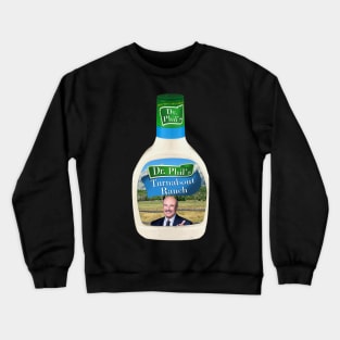 Dr. Phil's Turnabout Ranch Crewneck Sweatshirt